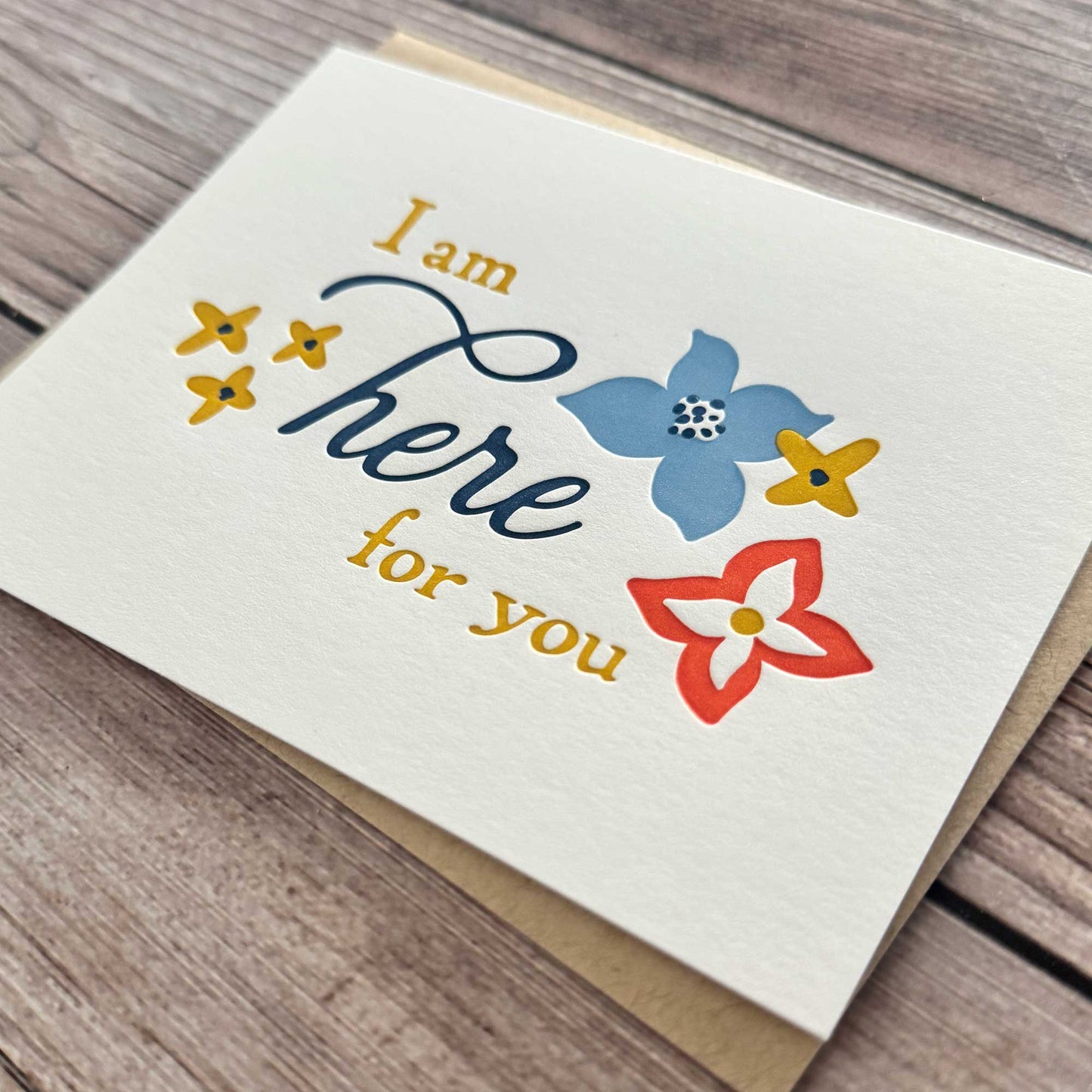 "I'm Here for You" card is the perfect way to express support and offer comfort during a difficult time. Whether your loved one is dealing with the loss of a loved one, bereavement, surgery recovery, or divorce support, this heartfelt letterpress card is a reminder that they are not alone. Sympathy Card, Empathy Card, Encouragement Card, Thinking of you card, Just because Card. Letterpress printed, Kraft envelope included. Floral Design.