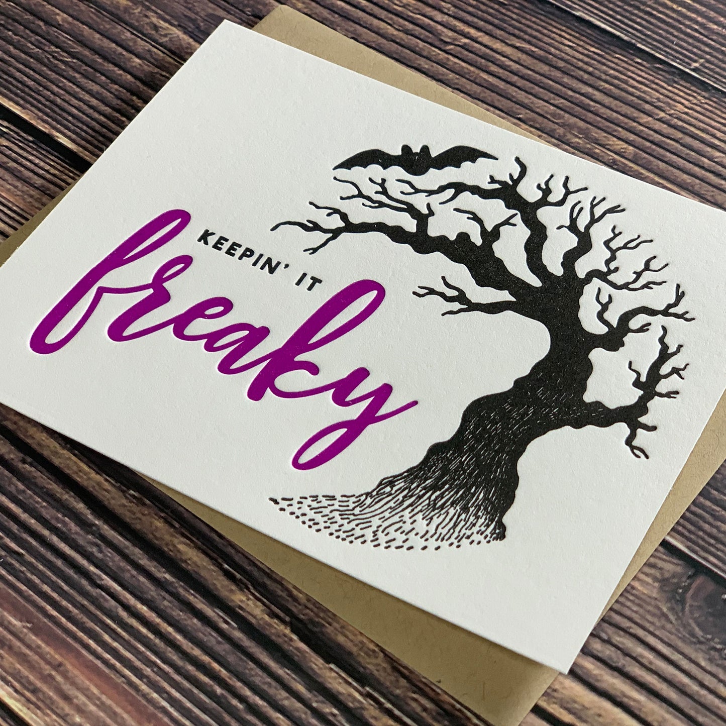 Keepin' It Freaky, Happy Halloween Card, Letterpress printed, view shows letterpress impression, includes envelope