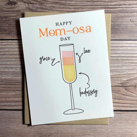 Happy Mom-osa Day, Ingredients: Grace, Love, Badassery, Mother's Day Card, Letterpress printed, includes envelope