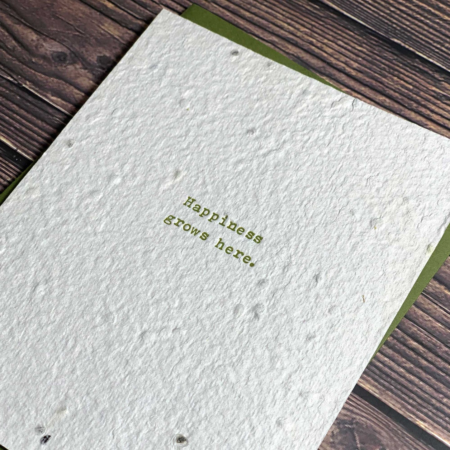 Happiness Grows Here Card. Plantable Seed Paper.