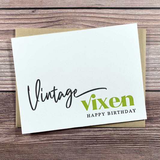 Vintage Vixen, Birthday Card for Friend, Letterpress printed, includes envelope