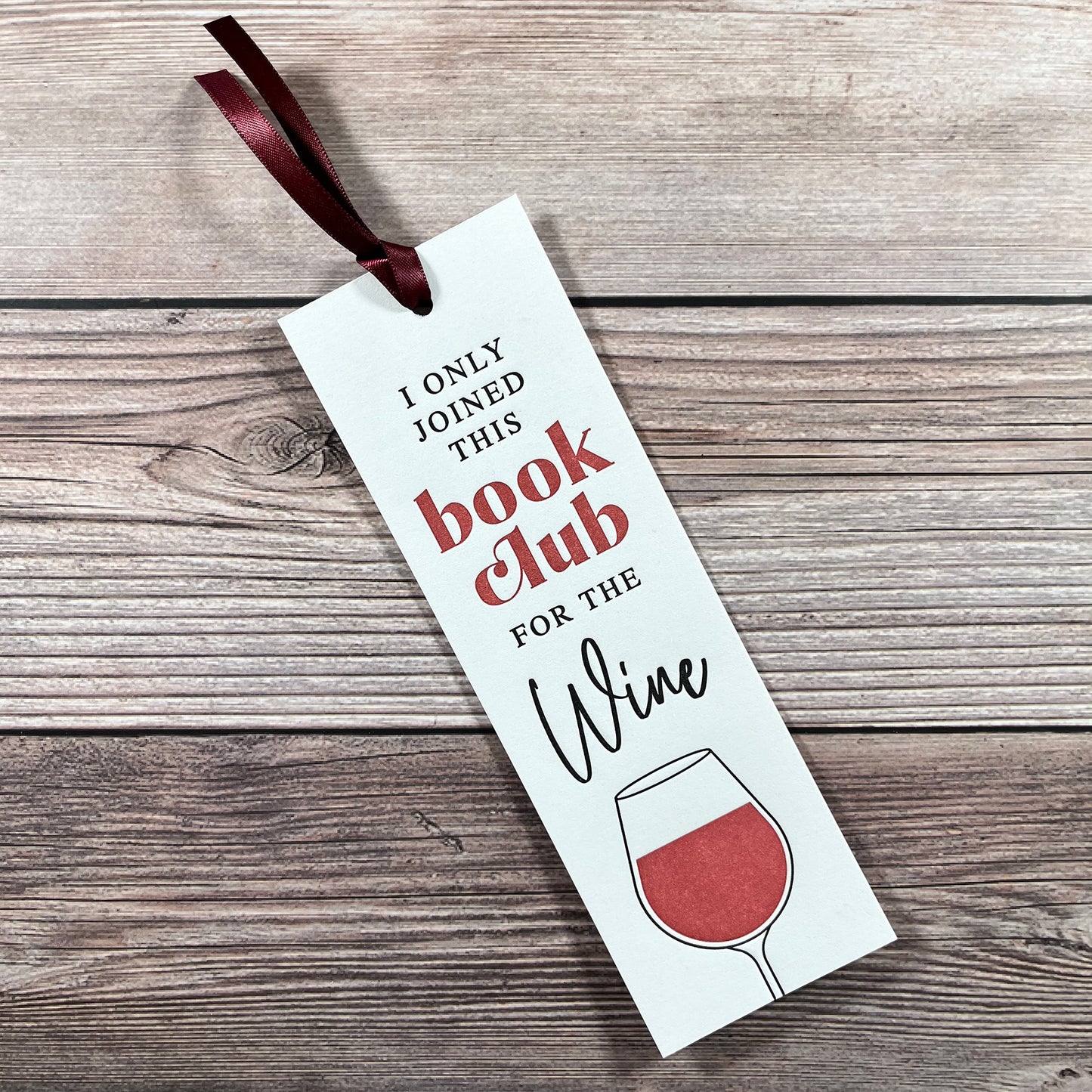 Book Club Bookmark | I only joined this book club for the wine